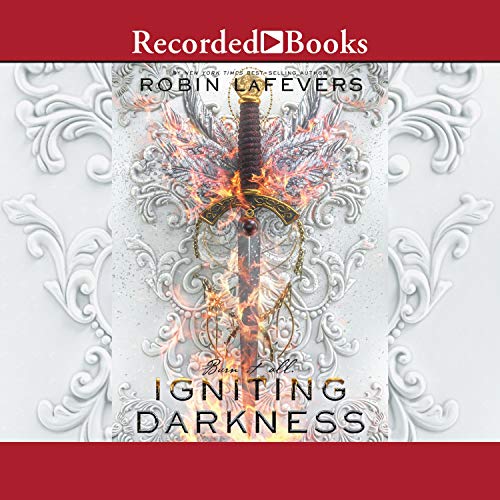 Audio: Igniting Darkness by Robin LaFevers @RLLaFevers #SuzyJackson #AmandaLeighCobb #EvaKaminsky #BrianMunn #LoveAudiobooks