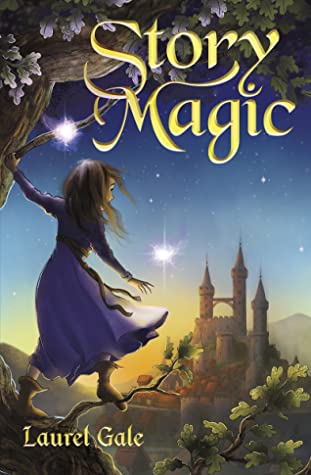 Story Magic by Laurel Gale @laurel_gale  @JollyFishPress