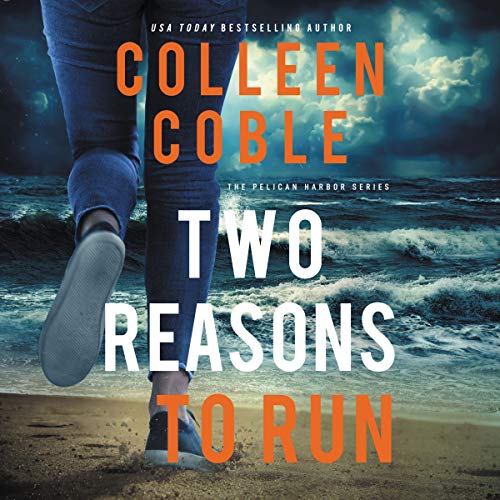 Audio: Two Reasons to Run by Colleen Coble @colleencoble  #DevonO'Day @ThomasNelson @partnersincr1me #GIVEAWAY #LoveAudiobooks