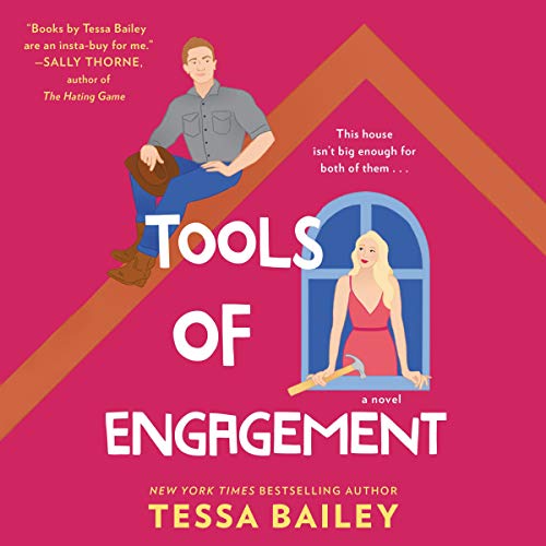 Audio: Tools of Engagement by Tessa Bailey @mstessabailey #CharlotteNorth ‏@HarperAudio ‏#LoveAudiobooks