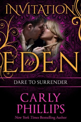 ICYMI: Dare to Surrender by Carly Phillips @carlyphillips ‏@JULIEYMANDKAC 