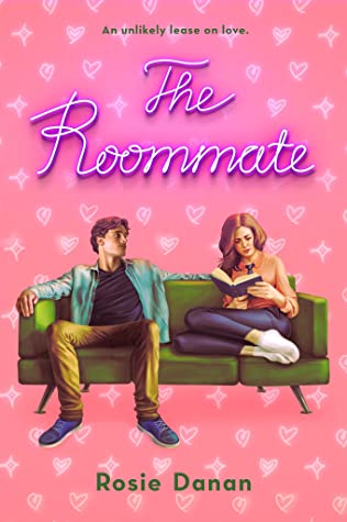 The Roommate by Rosie Danan @rosiedanan @BerkleyRomance