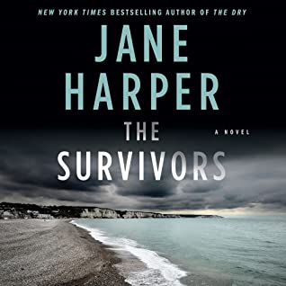 🎧The Survivors by Jane Harper @janeharperautho #StephenShanahan @MacmillanAudio #LoveAudiobooks