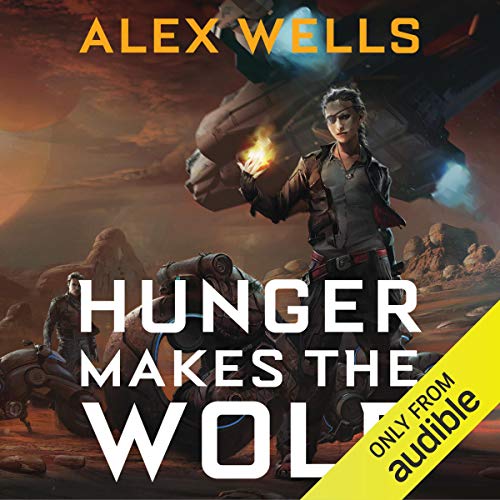 Audio: Hunger Makes the Wolf by Alex Wells @katsudonburi @peneloperawlins @audible_com 