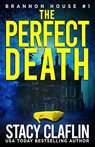 Thrifty Thursday – The Perfect Death by Stacy Claflin @growwithstacy #KindleUnlimited‏   #ThriftyThursday 