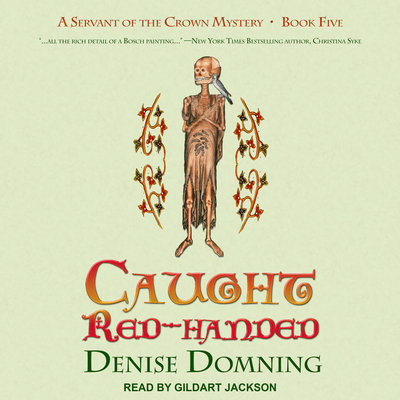 🎧 Caught Red-Handed by Denise Domning @ddomning #GildartJackson @TantorAudio #LoveAudiobooks