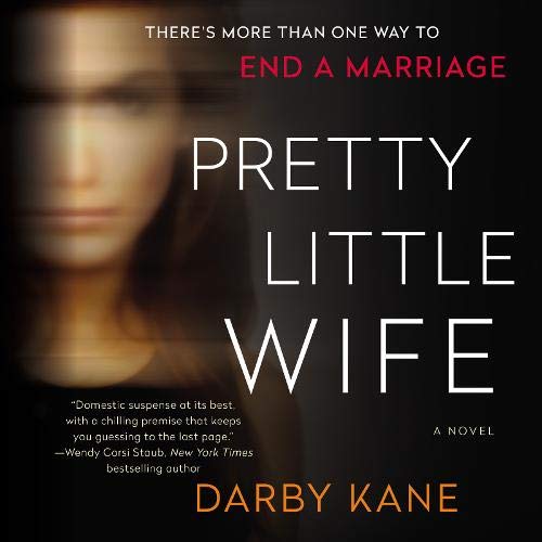 🎧 Pretty Little Wife by Darby Kane @helenkaydimon @xesands @HarperAudio #LoveAudiobooks