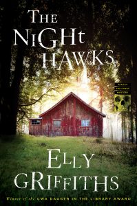 The Night Hawks by Elly Griffiths @ellygriffiths @HMHCo 