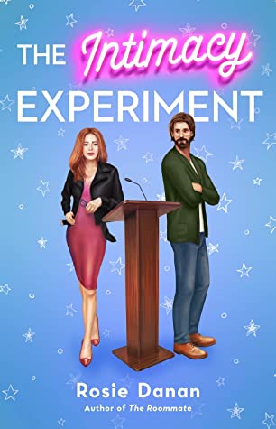 The Intimacy Experiment by Rosie Danan @rosiedanan @BerkleyRomance @BerkleyPub