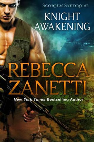 Knight Awakening by Rebecca Zanetti @RebeccaZanetti 