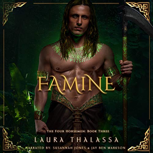 🎧 Famine by Laura Thalassa @LauraThalassa @OhSusannahJones @jbmactor #KindleUnlimited ‏#LoveAudiobooks