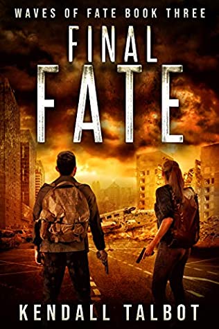 Final Fate by Kendall Talbot @kendallbooks #KindleUnlimited @sophiarose1816