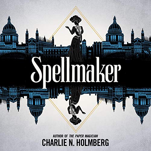 🎧 Spellmaker by Charlie N Holmberg @CNHolmberg @EKNOWELDEN @BrillianceAudio #KindleUnlimited #LoveAudiobooks