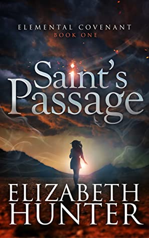 Saint’s Passage by Elizabeth Hunter @EHunterWrites @jennbeachpa @jennw23