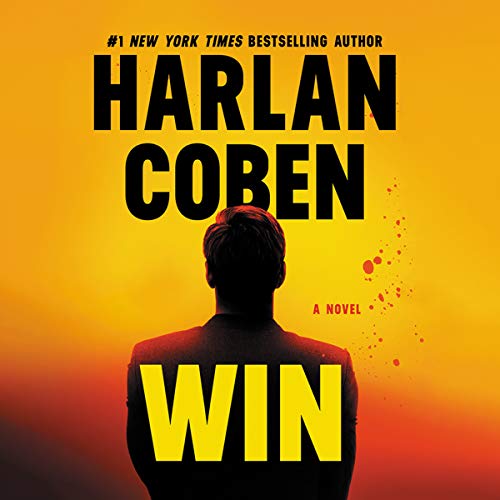 🎧 Win by Harlan Coben @HarlanCoben #StevenWeber #BrillianceAudio #LoveAudiobooks  #JIAM