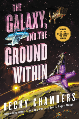The Galaxy, and the Ground Within by Becky Chambers #BeckyChambers @HarperVoyagerUS