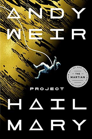 Project Hail Mary by Andy Weir @andyweirauthor #BallantineBooks