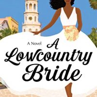 A Lowcountry Bride by Preslaya Williams @preslaysawrites @avonbooks