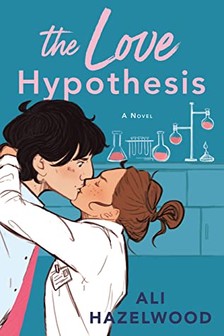 The Love Hypothesis by Ali Hazelwood @EverSoAli @BerkleyRomance @BerkleyPub 