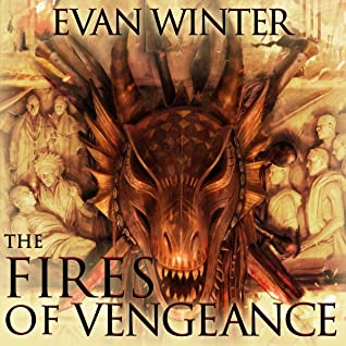 Audio: The Fires of Vengeance by Evan Winter @EvanWinter @HachetteAudio #PrenticeOnayemi #LoveAudiobooks #JIAM