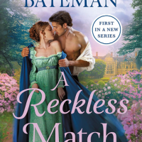 A Reckless Match by Kate Bateman @katebateman @StMartinsPress
