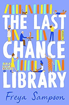 The Last Chance Library by Freya Sampson @SampsonF @BerkleyPub  