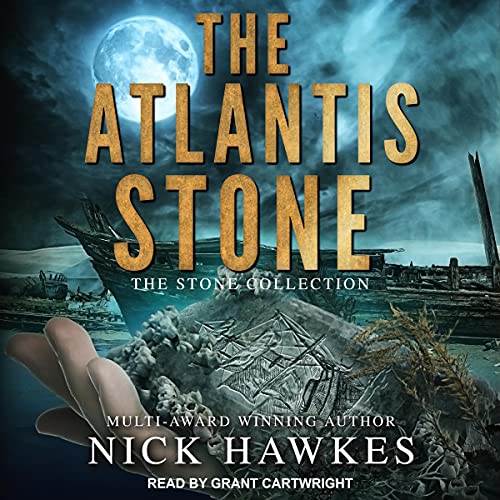 🎧 The Atlantis Stone by Nick Hawkes #NickHawkes @TantorAudio #LoveAudiobooks #KindleUnlimited