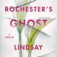 Mrs. Rochester’s Ghost by Lindsay Marcott @LindsayMarcott   #Thomas&Mercer #KindleUnlimited