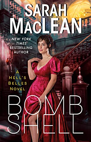 Bombshell by Sarah MacLean @sarahmaclean @avonbooks 