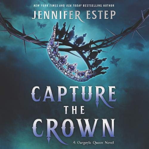 🎧 Capture the Crown by Jennifer Estep @Jennifer_Estep @LaurenFortgang @HarperAudio @HarperVoyagerUS #LoveAudiobooks