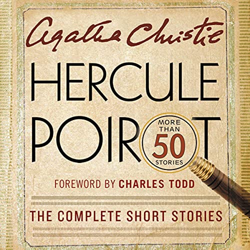 🎧 Hercule Poirot: The Complete Short Stories by Agatha Christie #AgathaChristie #DavidSuchet @realhughfraser #NigelHawthorne #IslaBlair @HarperAudio #LoveAudiobooks