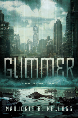 Glimmer by Marjorie B Kellogg #MarjorieBKellogg  @dawbooks @BerkleyPub