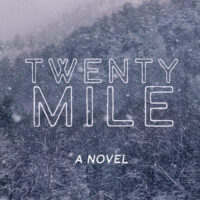 Twentymile by C. Matthew Smith @cmattwrite @LatahBooks  @partnersincr1me