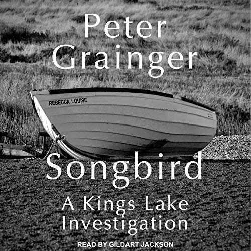 🎧 Kings Lake Investigation series by Peter Grainger #PeterGrainger @GildartJackson @TantorAudio #LoveAudiobooks #JIAM #KindleUnlimted #COYERChallenge