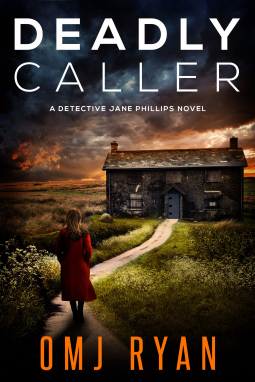 Deadly Caller by OMJ Ryan @OMJRYAN1 @inkubatorbooks #KindleUnlimited