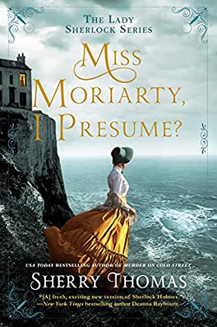 🎧  Miss Moriarty I Presume? by Sherry Thomas @sherrythomas ‏@BerkleyPub @KateReadingVO ‏@PRHAudio ‏#LoveAudiobooks #GIVEAWAY