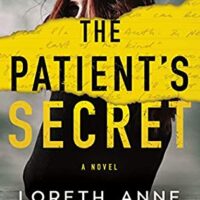🎧 The Patient’s Secret by Loreth Anne White @Loreth @brit_pressley #MontlakeRomance #KindleUnlimited #BrillianceAudio #LoveAudiobooks