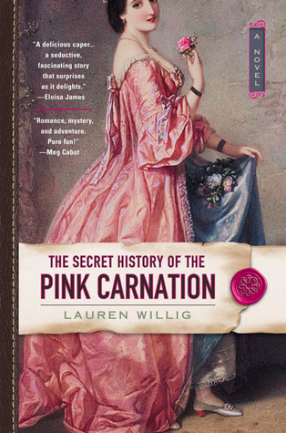 The Secret History of the Pink Carnation by Lauren Willig @laurenwillig @BerkleyPub @sophiarose1816