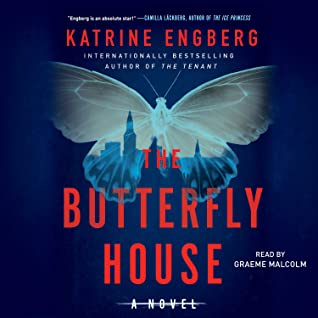 Thrifty Thursday  🎧 The Butterfly House by Katrine Engberg @EngbergKatrine #GraemeMalcolm @SimonAudio #LoveAudiobooks ‏   #ThriftyThursday  #KindleUnlimited      