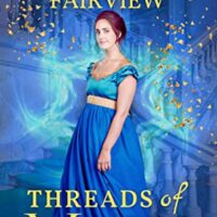 Threads of Magic by Monica Fairview @Monica_Fairview @sophiarose1816