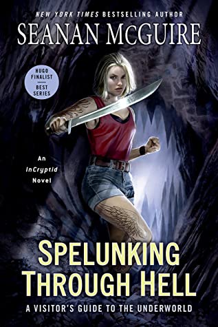 Spelunking Through Hell by Seanan McGuire @seananmcguire ‏@dawbooks @penguinrandom