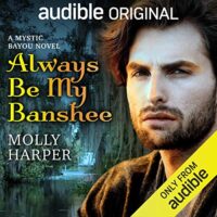 🎧Always Be My Banshee by Molly Harper @mollyharperauth #AmandaRonconi @audible_com #LoveAudiobooks