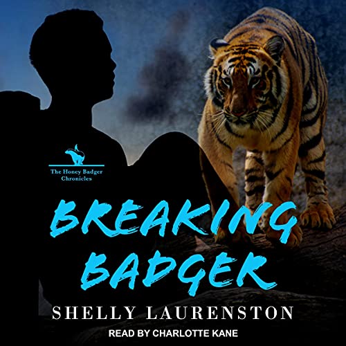 🎧  Breaking Badger by Shelly Laurenston #ShellyLaurenston #CharlotteKane @TantorAudio  #LoveAudiobooks