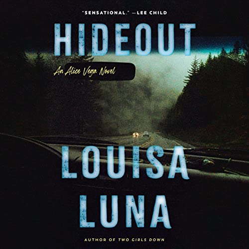 🎧 Hideout by Louisa Luna #LouisaLuna @taviagilbert  @PRHAudio  #LoveAudiobooks