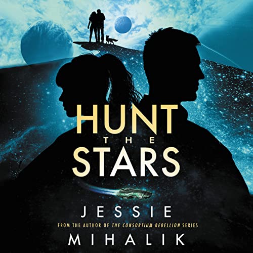 🎧 Hunt the Stars by Jessie Mihalik @Jessiemihalik  @frankie_corzo @HarperVoyagerUS   @HarperAudio #LoveAudiobooks 