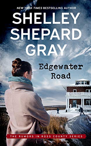 Edgewater Road by Shelley Shepard Gray @ShelleySGray @BlackstoneAudio @sophiarose1816