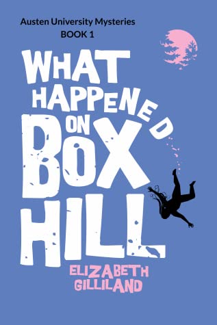 What Happened on Box Hill by Elizabeth Gilliland @egilliland7 @BayouWolf3  #KindleUnlimited @sophiarose1816