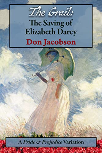 The Saving of Elizabeth Darcy by Don Jacobson