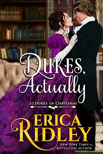 Dukes, Actually by Erica Ridley @EricaRidley @sophiarose1816 #ThriftyThursday