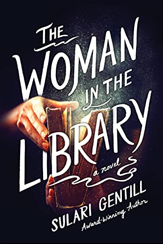 The Woman in the Library by Sulari Gentill @sularigentill @Sourcebooks @PPPress 